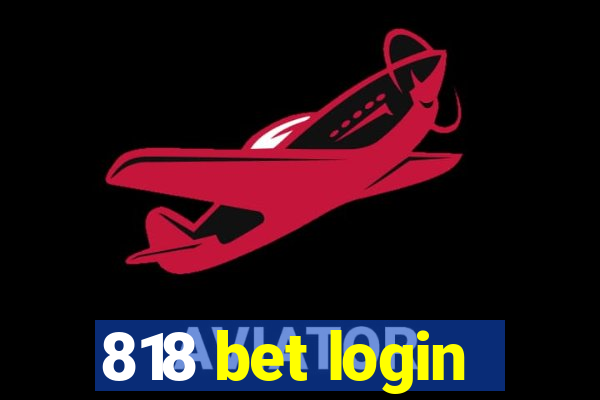 818 bet login